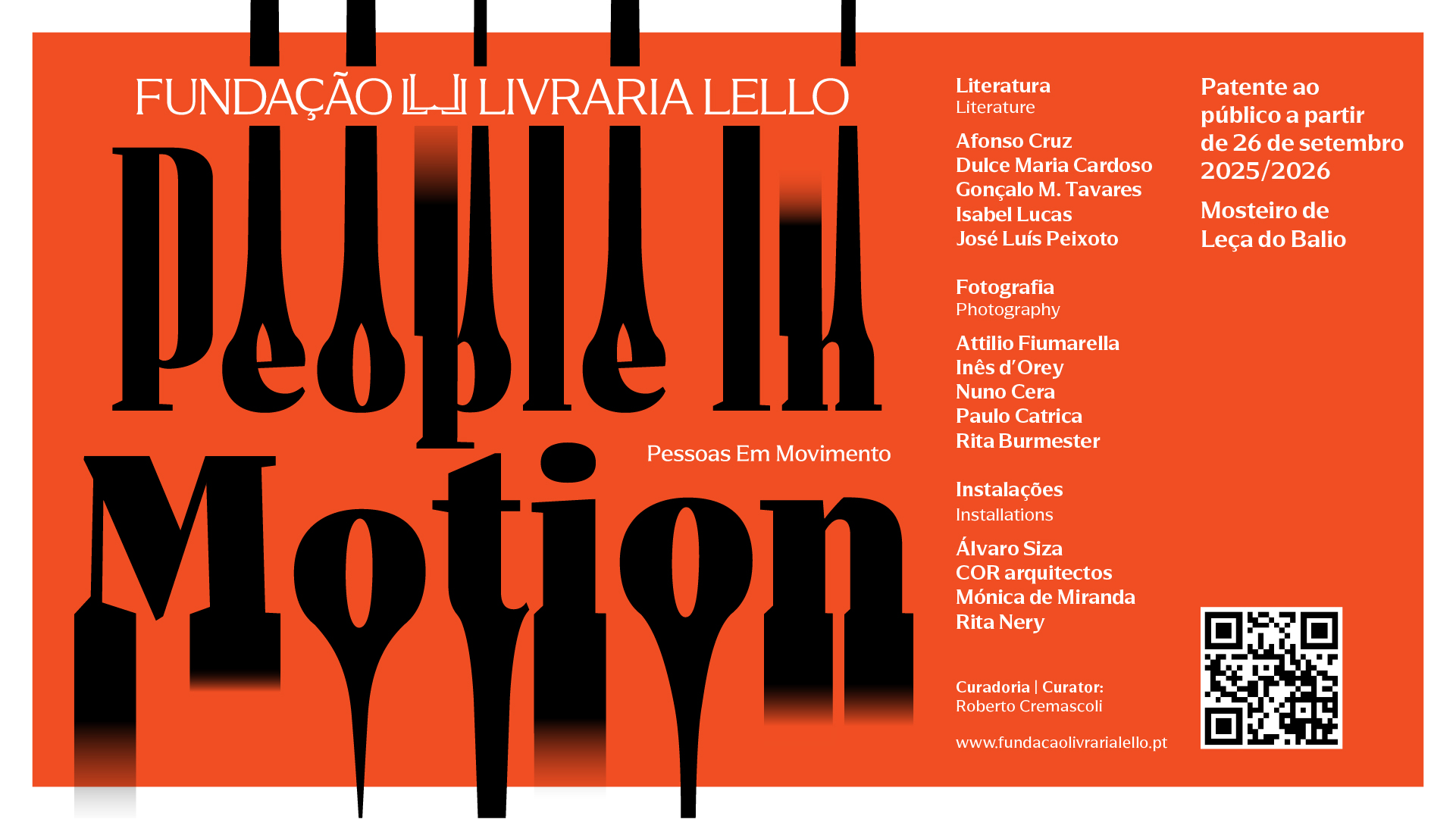 Starting on September 26, the Monastery of Leça do Balio opens its doors to the exhibition People in Motion Starting on September 26, the Monastery of Leça do Balio opens its doors to the exhibition People in Motion